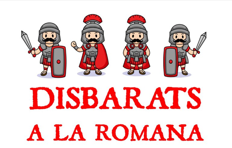 TEATRE · DISBARATS A LA ROMANA
