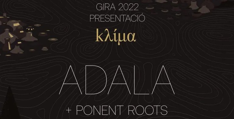 CONCERT · ADALA + PONENT ROOTS