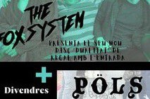 CONCERT · FOX SYSTEM + PÖLS