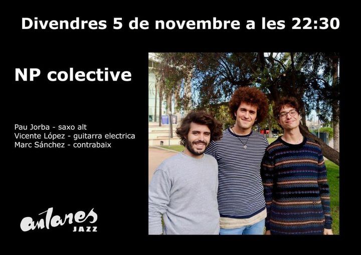 CONCERT · NP COLECTIVE