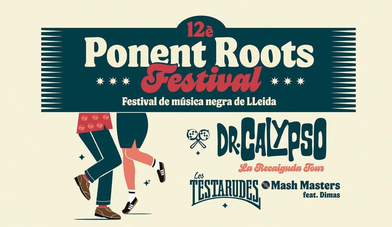 CONCERT PONENT ROOTS FESTIVAL · DR CALYPSO + LES TESTARUDES + MASH MASTERS
