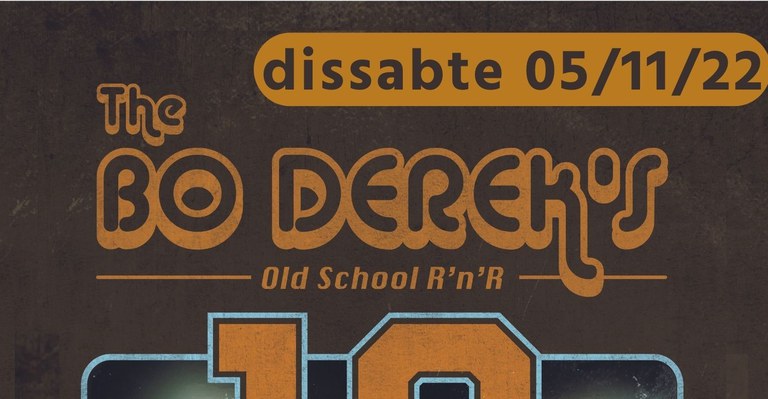 CONCERT · THE BO DEREK'S