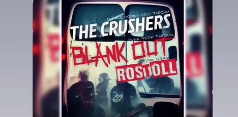 CONCERT · THE CRUSHERS + BLANK OUT + ROSTOLL