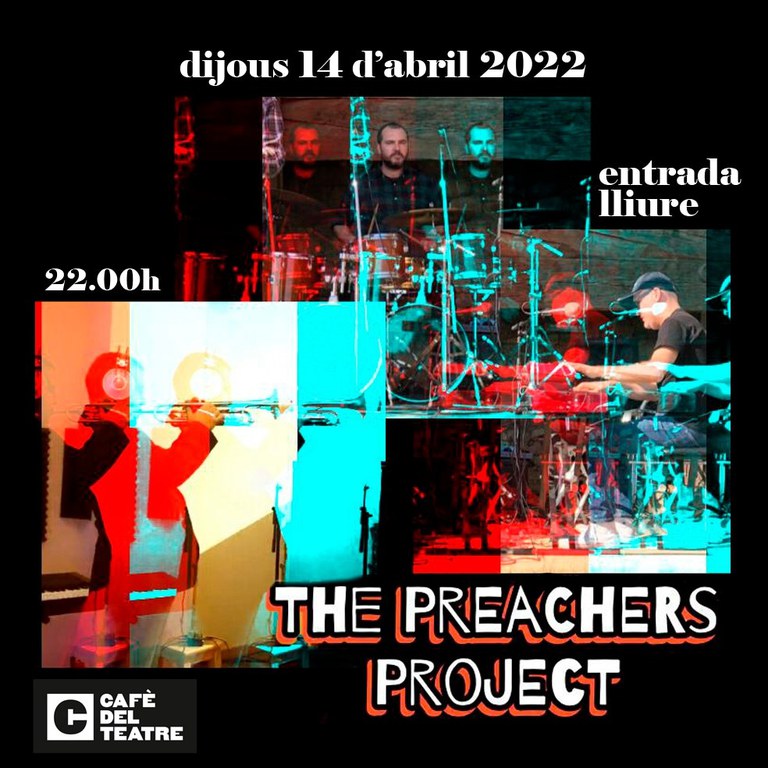 CONCERT · THE PREACHERS PROJECT