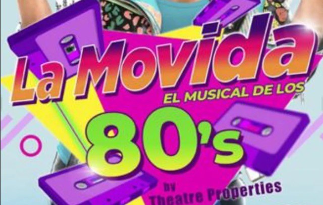 EL MUSICAL DELS 80 "LA MOVIDA"
