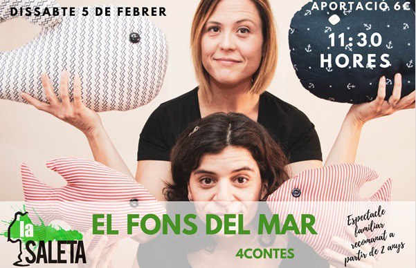 ESPECTACLE FAMILIAR · "EL FONS DEL MAR"