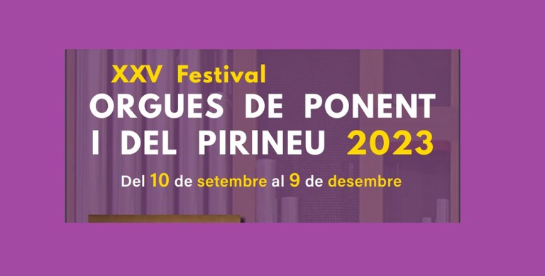 FESTIVAL ORGUES DE PONENT I DEL PIRINEU