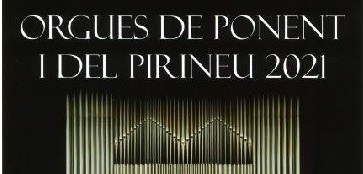 FESTIVAL ORGUES DE PONENT