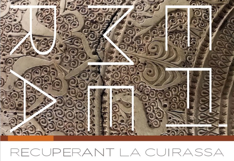 INAUGURACIÓ DE L'EXPOSICIÓ · EFÍMERA "RECUPERANT LA CUIRASSA"