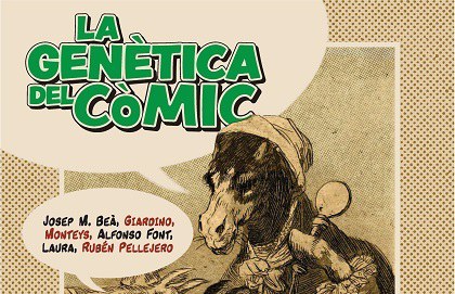 INAUGURACIÓ DE LA EXPOSICIÓ · LA GENÈTICA DEL CÒMIC