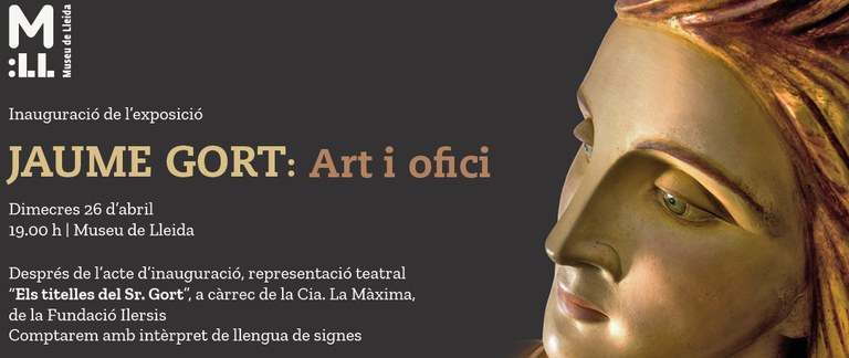 INAUGURACIÓ DE L'EXPOSICIÓ · JAUME GORT: ART I OFICI