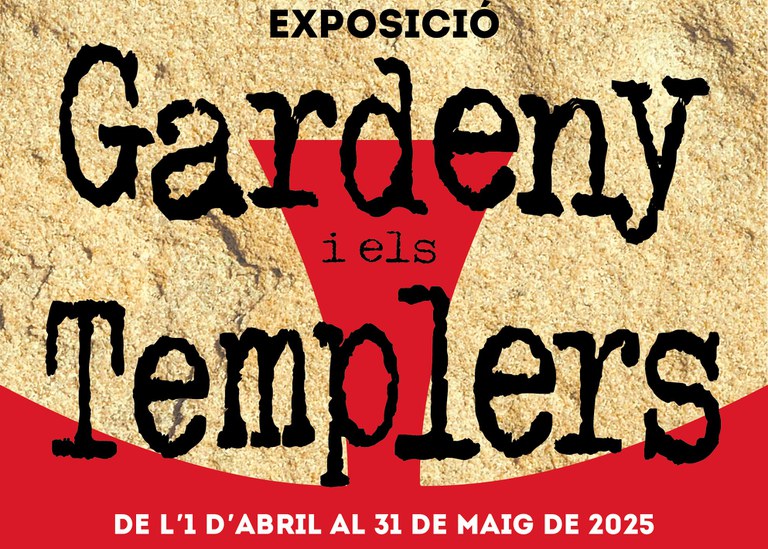 EXPOSICIÓ · GARDENY I ELS TEMPLERS