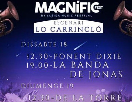 MAGNÍFIC FEST · ESCENARI LO CARRINCLÓ