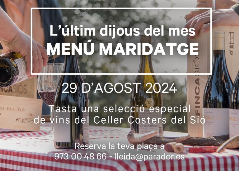 MENÚ MARIDAT AMB VINS DO COSTERS DEL SEGRE