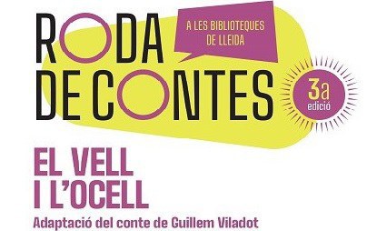 RODA DE CONTES · EL VELL I L'OCELL