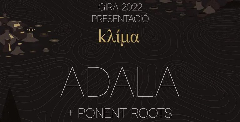 CONCIERTO · ADALA + PONENT ROOTS