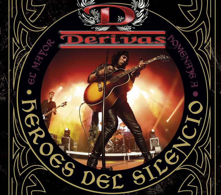CONCIERTO · DERIVAS. HEROES DEL SILENCIO