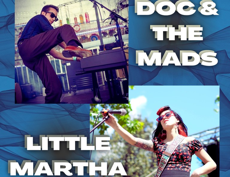 CONCIERTO · DOC & THE MADS + LITTLE MARTHA