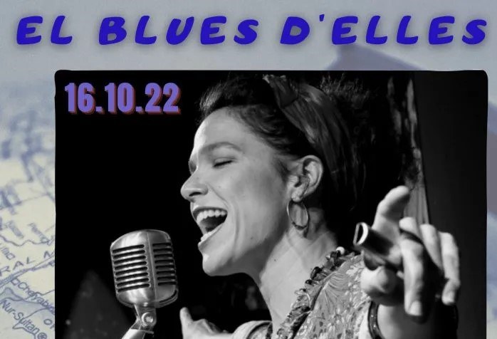 CONCIERTO · "EL BLUES D'ELLES"