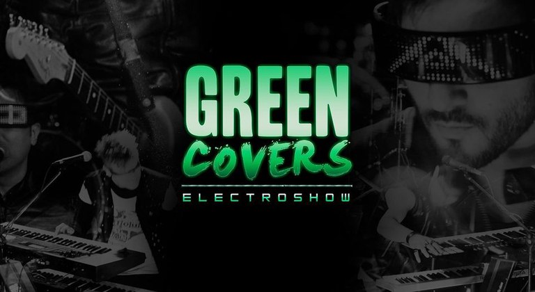 CONCIERTO · GREEN COVERS · TRIBUT A DAFT PUNK, THE CHEMICAL BROTHERS, THE PRODIGY