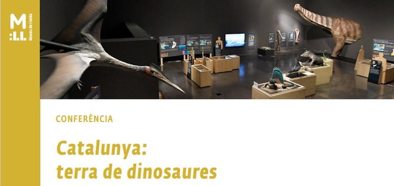 CONFERENCIA · "CATALUNYA, TERRA DE DINOSAURES"