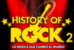 ESPECTÁCULO · HISTORY OF ROCK 2