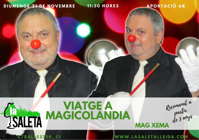 ESPECTÁCULO · VIAJE A MAGICOLANDIA