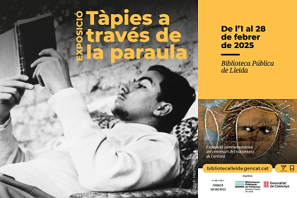 EXPOSICIÓN · TÀPIES A TRAVÉS DE LA PALABRA