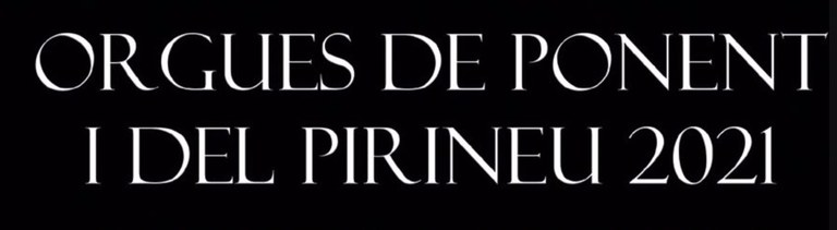 FESTIVAL ÓRGANOS DE PONIENTE Y DEL PIRINEO · SONIDOS DE MONTSERRAT Y DE NAVIDAD