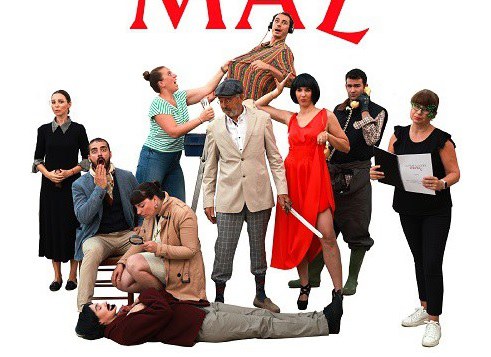 TEATRO · "LA FUNCIÓN QUE SALE MAL"